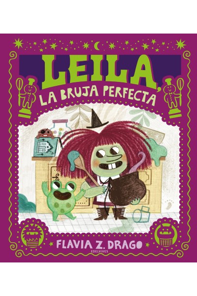 LEILA, LA BRUJA PERFECTA.(ALBUMES ILUSTRADOS)