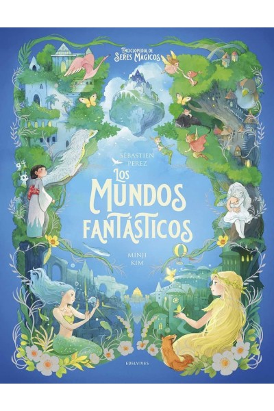 LOS MUNDOS FANTASTICOS