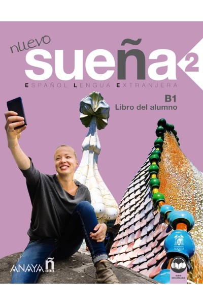 NUEVO SUEÑA 2 (B1). LIBRO DEL ALUMNO (NUEVA EDICIÓN)