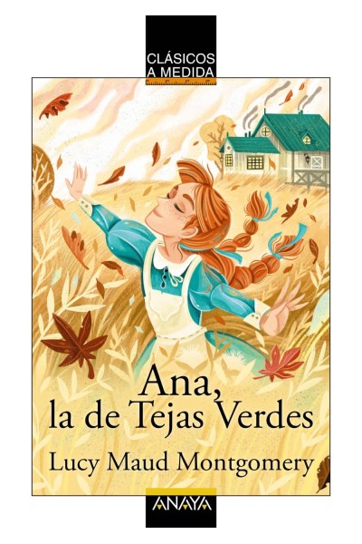 ANA, LA DE TEJAS VERDES