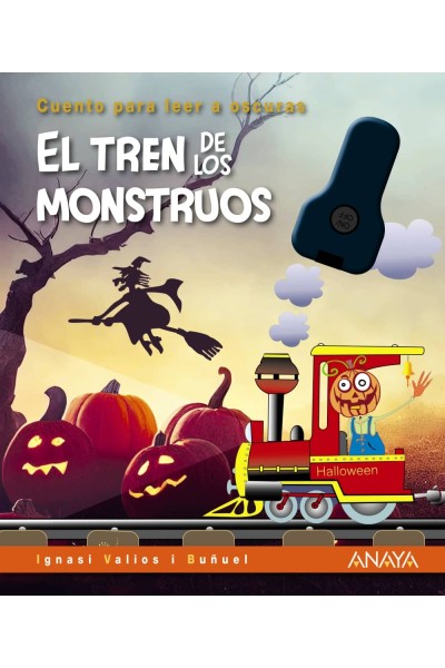 EL TREN DE LOS MONSTRUOS