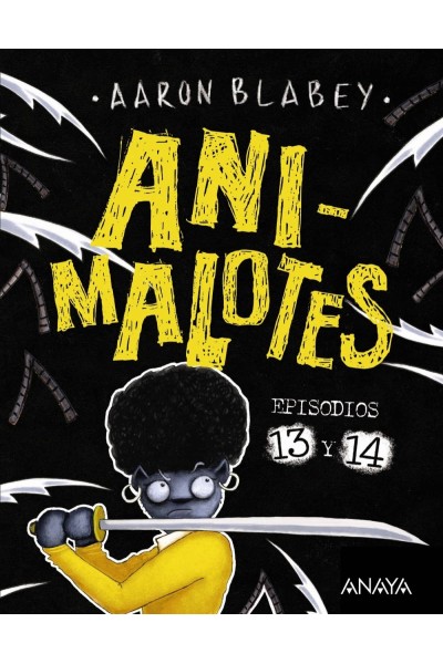 ANIMALOTES 13 Y 14: LIADA PARDA / ¡ABEJAS MOSQUEADAS!