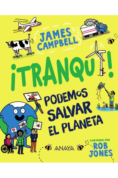 ¡TRANQUI! PODEMOS SALVAR EL PLANETA