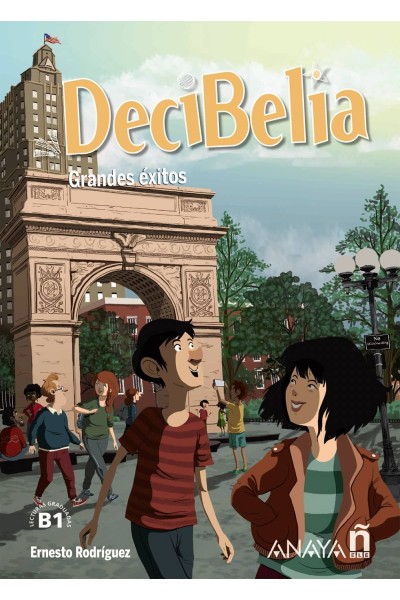 DECIBELIA. GRANDES ÉXITOS. NIVEL B1.1