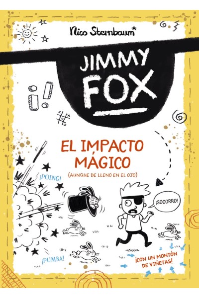 JIMMY FOX 1. EL IMPACTO MÁGICO