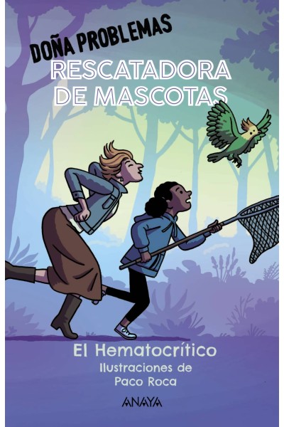 DOÑA PROBLEMAS, RESCATADORA DE MASCOTAS