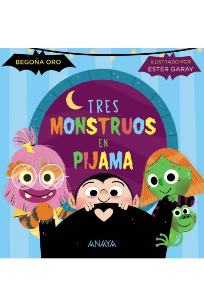 TRES MONSTRUOS EN PIJAMA