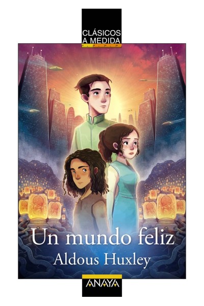 UN MUNDO FELIZ