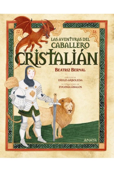 LAS AVENTURAS DEL CABALLERO CRISTALIAN