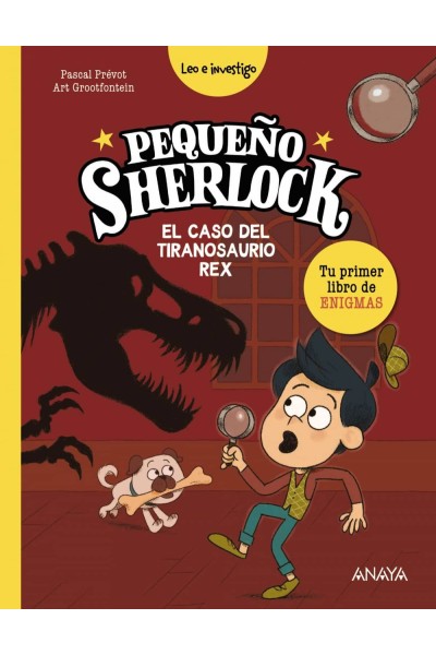 PEQUEÑO SHERLOCK: EL CASO DEL TIRANOSAURIO REX
