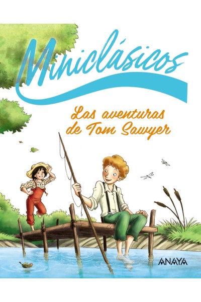 LAS AVENTURAS DE TOM SAWYER