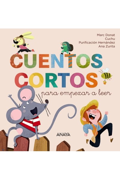 CUENTOS CORTOS PARA EMPEZAR A LEER