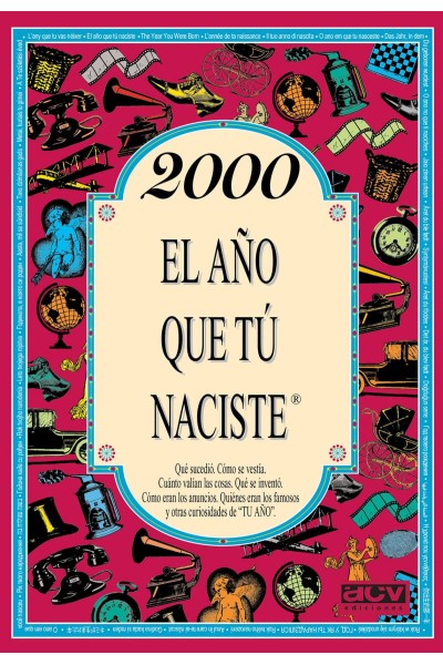 2000 AÑO QUE TU NACISTE