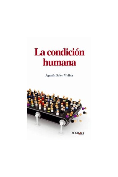 CONDICION HUMANA, LA