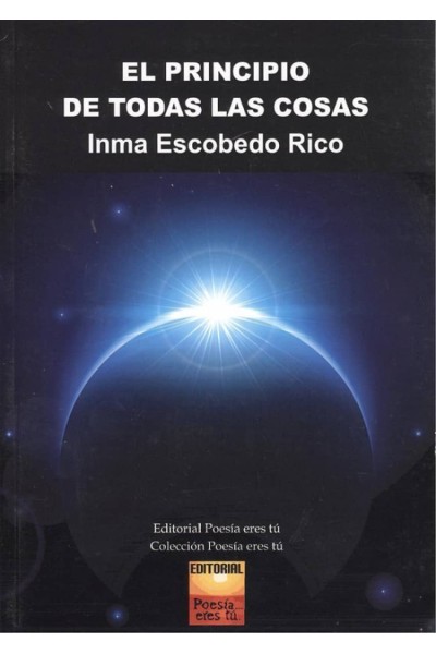 EL PRINCIPIO DE TODAS LAS COSAS