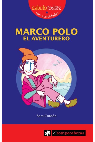 MARCO POLO EL AVENTURERO