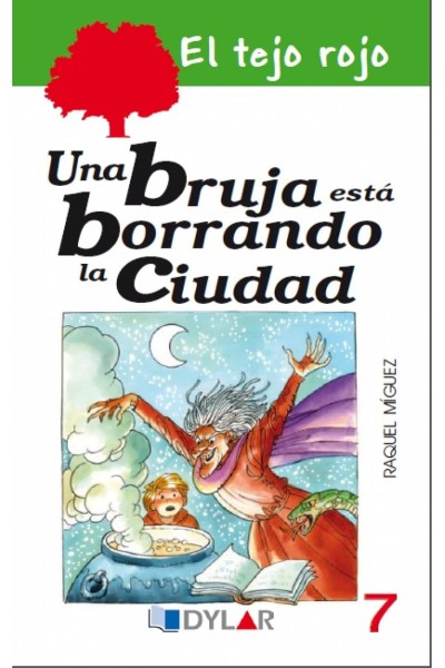 UNA BRUJA ESTÁ BORRANDO LA CIUDAD