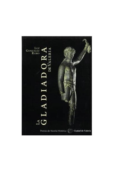 LA GLADIADORA DE VALERIA