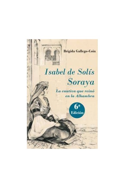ISABEL DE SOLÍS. SORAYA (N.E.)