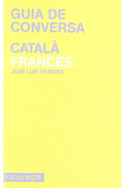 GUÍA DE CONVERSA CATALÀ FRANCÈS