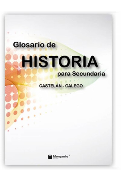 GLOSARIO DE HISTORIA PARA BACHILLERATO