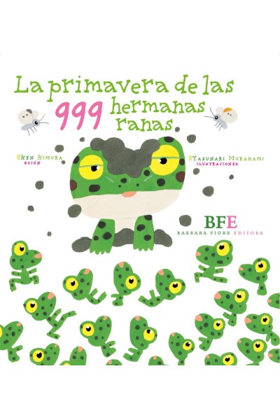 LA PRIMAVERA DE LAS 999 HERMANAS RANAS