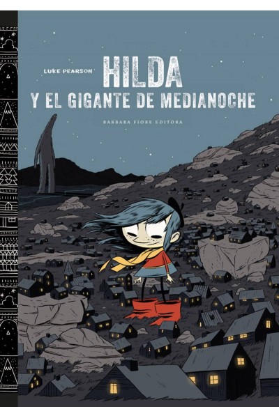 HILDA Y EL GIGANTE DE MEDIANOCHE