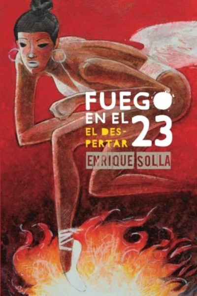 FUEGO EN EL 23