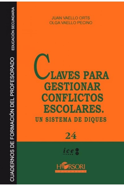 CLAVES PARA GESTIONAR CONFLICTOS ESCOLARES