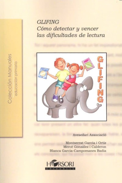 GLIFING COMO DETECTAR Y VENCER LAS DIFICULTADES DE LECTURA
