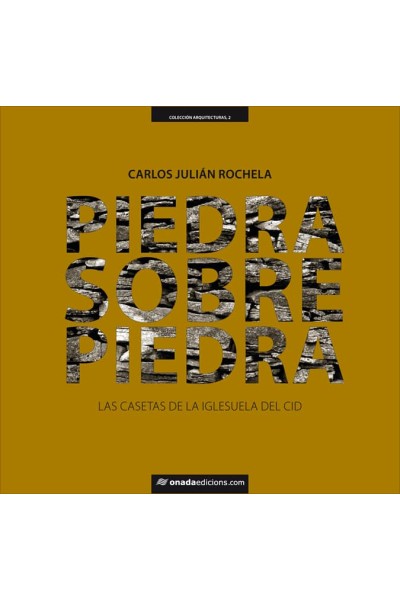 PIEDRA SOBRE PIEDRA