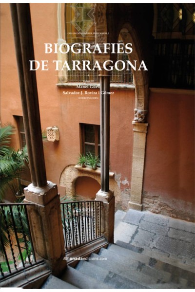 (CAT).3.BIOGRAFIES DE TARRAGONA III.(CONEIXER MAIOR)