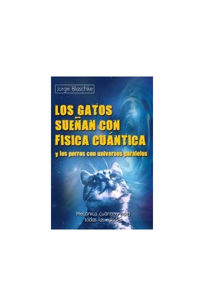 GATOS SUEÑAN CON FISICA CUANTICA,LOS
