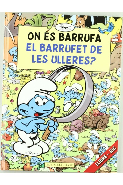 ON ES BARRUFA EL BARRUFET DE LES ULLERES?