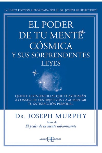 PODER DE TU MENTE COSMICA Y SUS SORPRENDENTES LEYES,EL