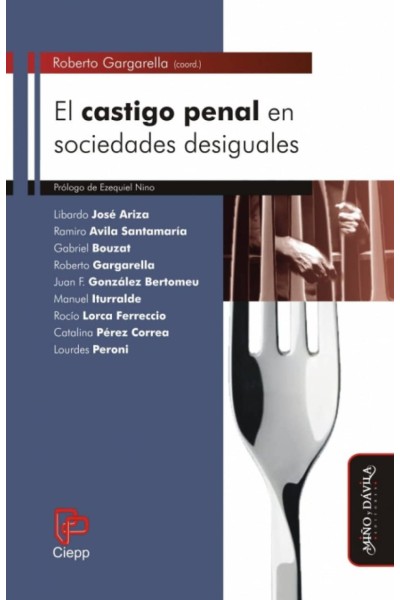 CASTIGO PENAL EN SOCIEDADES DESIGUALES