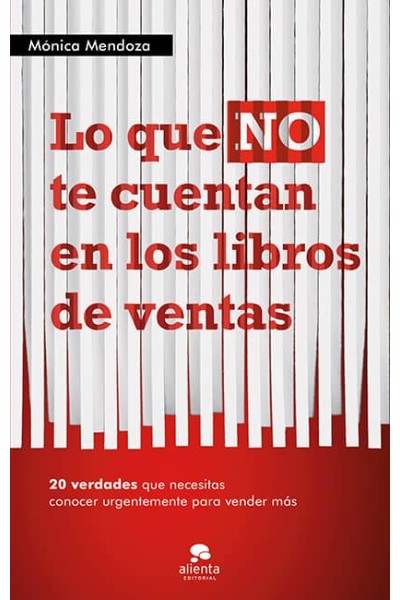 LO QUE NO TE CUENTAN EN LOS LIBROS DE VENTAS