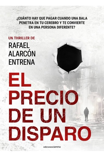 EL PRECIO DE UN DISPARO