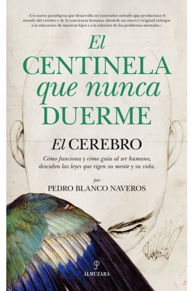 CENTINELA QUE NUNCA DUERME,EL