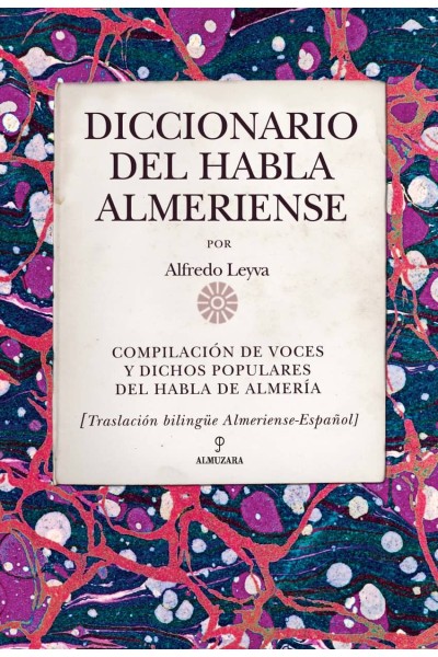 DICCIONARIO DEL HABLA ALMERIENSE