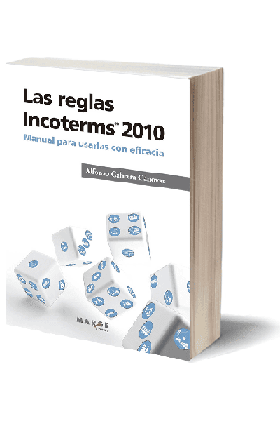 LAS REGLAS INCOTERMS 2010«