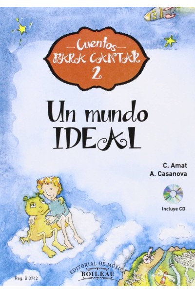 UN MUNDO IDEAL