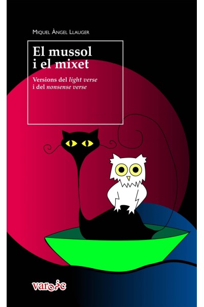 (CAT).20.MUSSOL I EL MIXET, EL.(VAROIC)