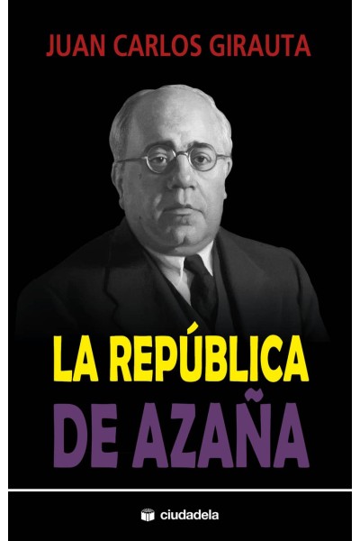 LA REPÚBLICA DE AZAÑA