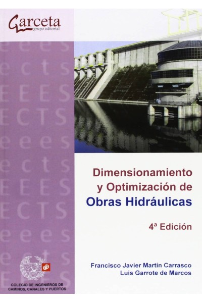 DIMENSIONAMIENTO Y OPTIMIZACION DE OBRAS HIDRAULICAS