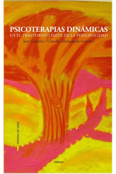 PSICOTERAPIAS DINAMICAS EN EL TRASTORNO LIMITE DE PERSONALIDAD