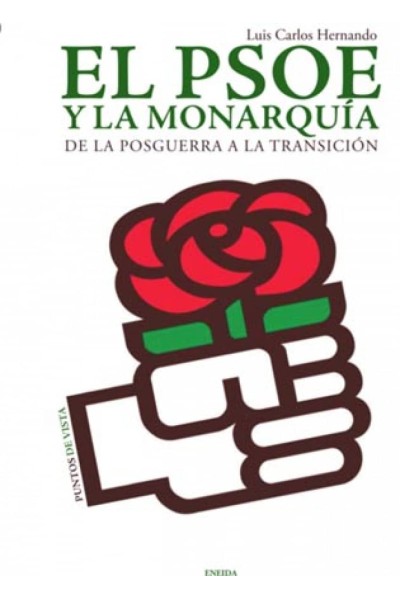 EL PSOE Y LA MONARQUIA