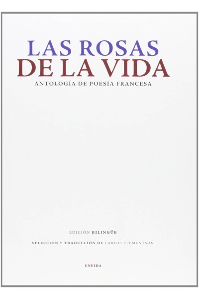 LAS ROSAS DE LA VIDA