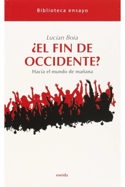 ¿EL FIN DE OCCIDENTE?