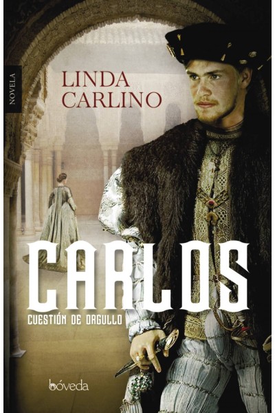 CARLOS, CUESTIÓN DE ORGULLO